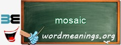 WordMeaning blackboard for mosaic